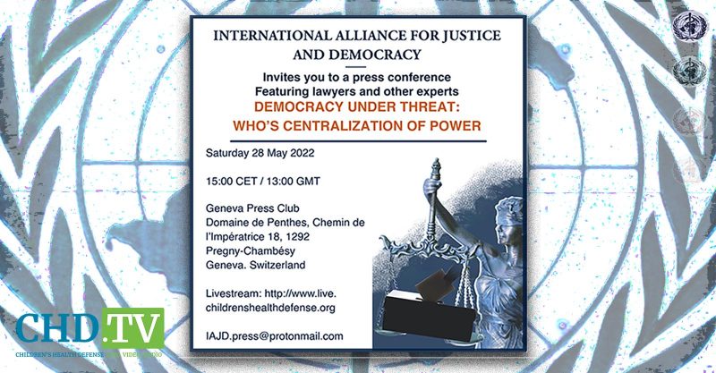 INTERNATIONAL PRESS CONFERENCE: Democracy at Threat by WHO’s Centralization of Power — International Alliance for Justice and Democracy