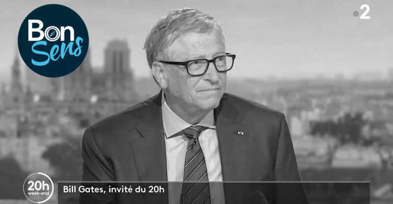 BonSens.org richiede un provvedimento cautelare di nei confronti di Bill Gates: l’udienza è fissata al 22 settembre in Francia