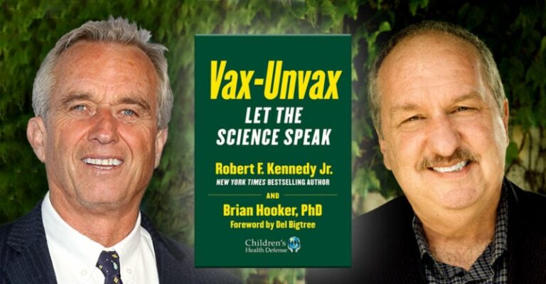 Vax-Unvax – Αφήστε την επιστήμη να μιλήσει. Robert F. Kennedy Jr., Brian Hooker